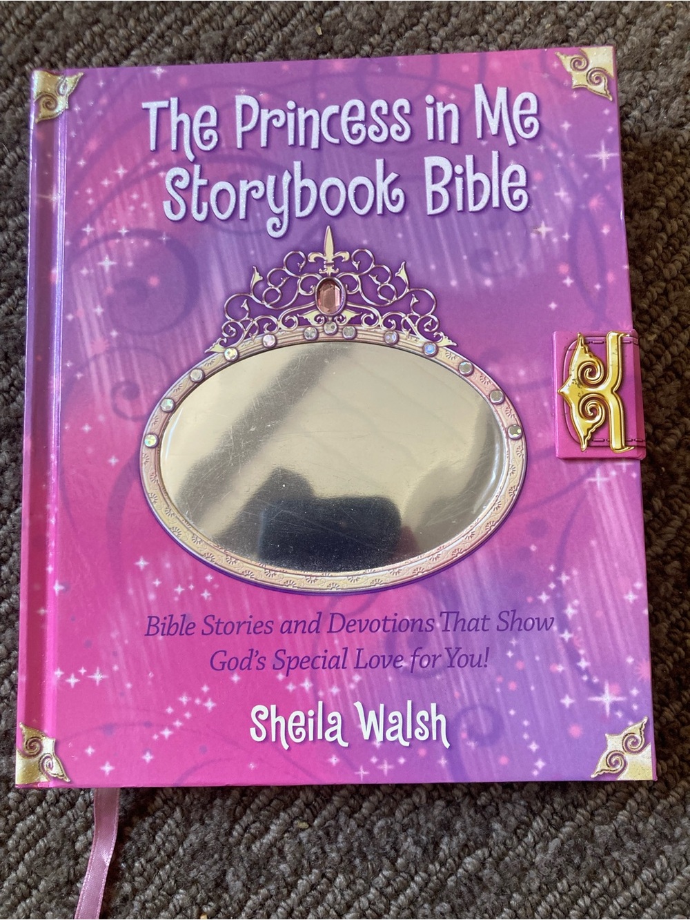 The Princess in Me Storybook Bible Book Shelia Walsh 2008 Thomas Nelson